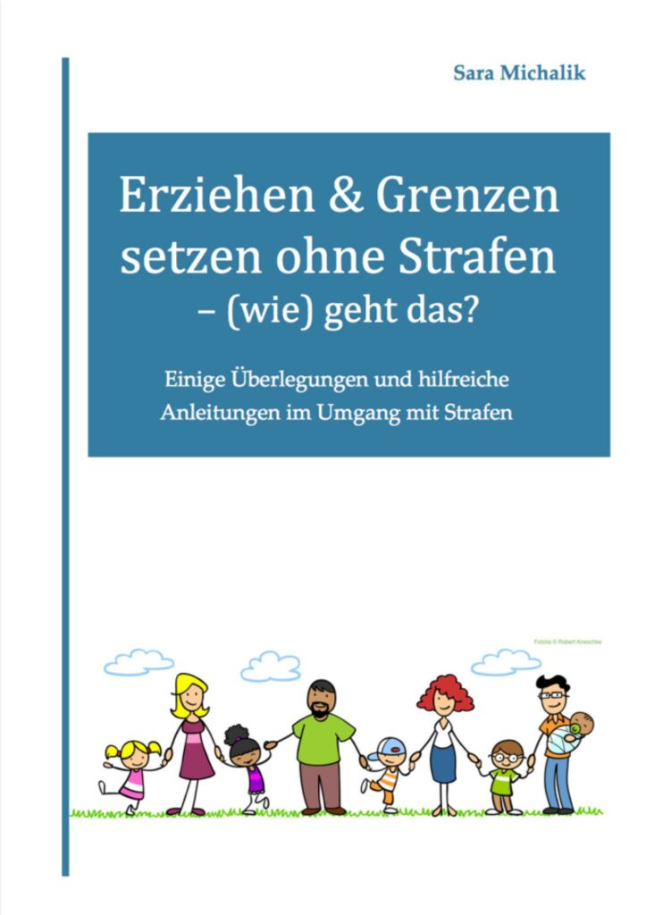 Erziehen und Grenzen setzen ohne Strafen